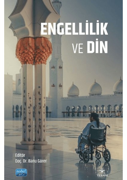 Engellilik ve Din - Banu Gürer