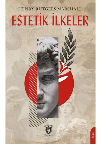 Estetik İlkeler - Henry Rutgers Marshall