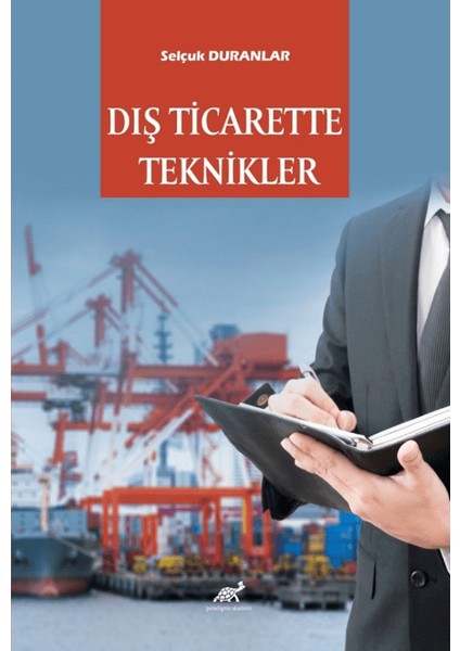 Dış Ticarette Teknikler - Selçuk Duranlar