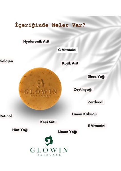 Glowin Citruluxé Kojik Asitli Doğal Aydınlatıcı Sabun - Retinol, C-E Vitamini, Kolajen, Hyalüronik Asit