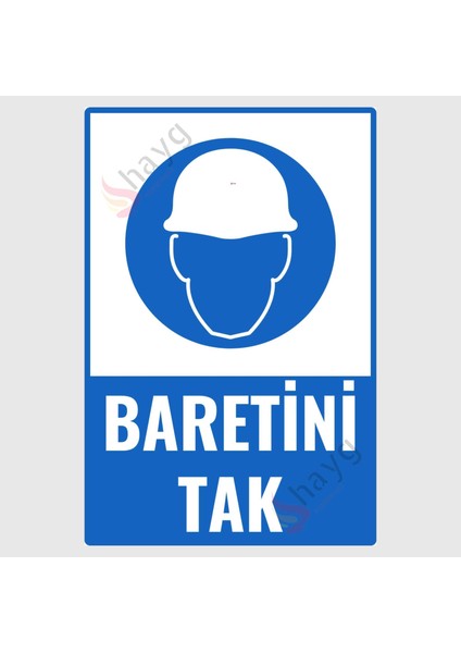 Baretini Tak Isg Tabelası, Uv Baskılı Alüminyum Uyarı Levhası, 20CM x 30 cm