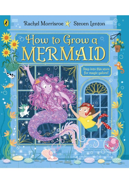 How To Grow A Mermaid - Rachel Morrisroe