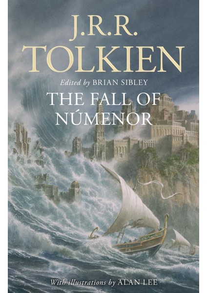 The Fall of Numenor and Other Tales From the Second Age of Middle-Earth - J. R. R. Tolkien