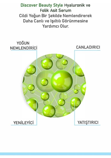 Yoğun Nemlendirme ve Dolgunlaştırıcı Etkili Yenileyici Hyaluronik ve Folik Asit Serum 30 ml modelleri