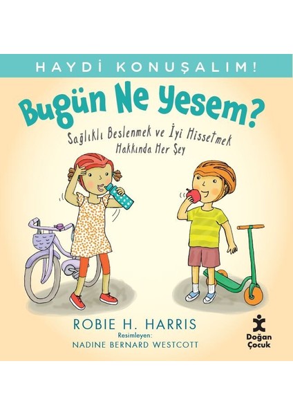 Haydi Konuşalım-Bugün Ne Yesem? - Robıe H. Harrıs