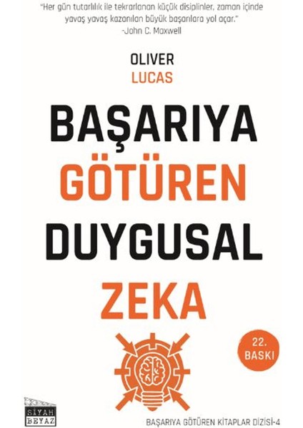 Başarıya Götüren Duygusal Zeka - Oliver Lucas