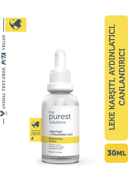 The Purest Solutions, Leke Karşıtı Arbutin Cilt Bakım Serumu 30 ml  (Arbutin %2 + Hyaluronic Acid)