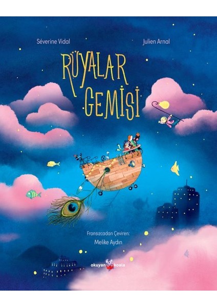 Rüyalar Gemisi - Séverine Vidal