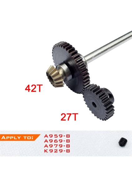Metal Ana Aks Merkezi Tahrik Mili 27 T Motor Dişli Seti Wltoys A959-B A969-B A979-B K929-B Rc Araba Yükseltme Parçaları (Yurt Dışından)
