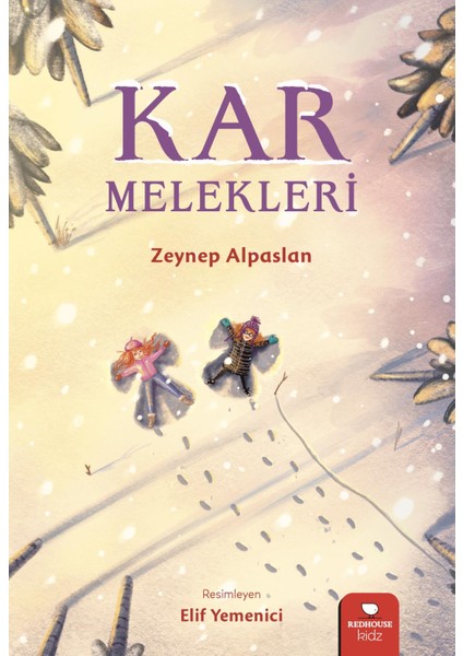 Kar Melekleri - Zeynep Alpaslan