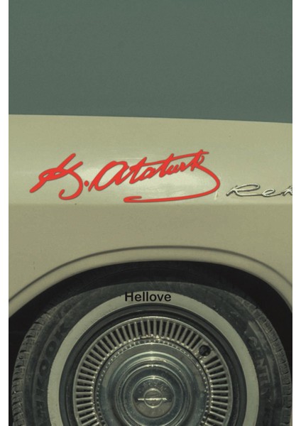 K . Atatürk Imza Stickeri 20 cm x 6 cm Araç Kaput Cam Oto Sticker fiyatları