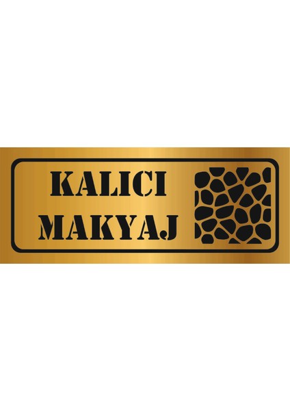 Dekoratif Kalıcı Makyaj Yazılı Gold Aynalı Pleksi Yönlendirme Levhası