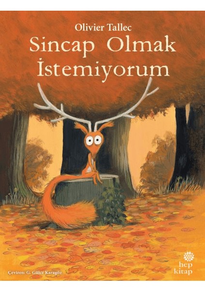 Sincap Olmak Istemiyorum