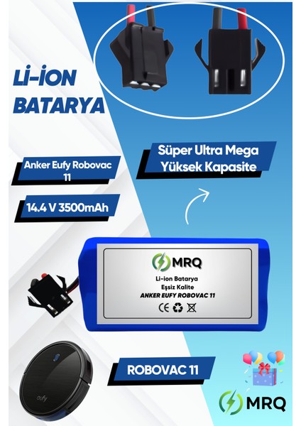 Anker Eufy Robovac 11 Robot Süpürge Bataryası (Süper Ultra Mega Yüksek Kapasite) 3500MAH Batarya