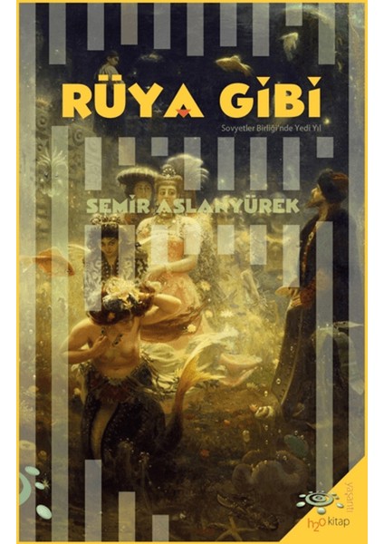 Rüya Gibi - Semir Aslanyürek