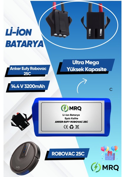 Anker Eufy Robovac 25C Robot Süpürge Bataryası (Ultra Mega Yüksek Kapasite) 3200MAH Batarya