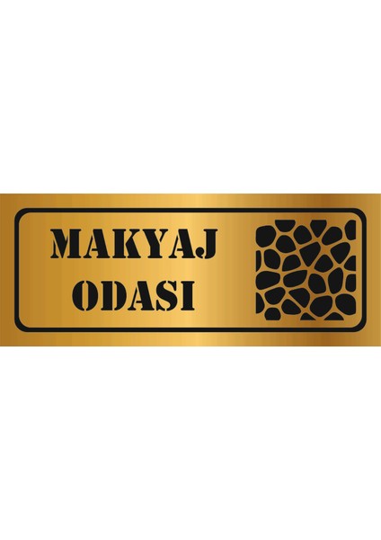 Dekoratif Makyaj Odası Yazılı Gold Aynalı Pleksi Yönlendirme Levhası