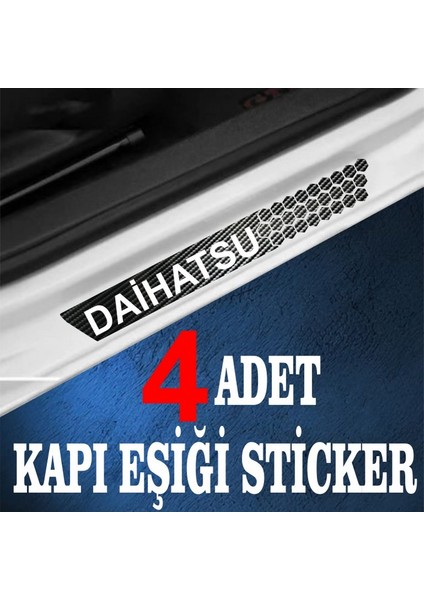 Daihatsu Uyumlu Özel Oto Kapı Eşikleri Sticker Karbon 4 Adet