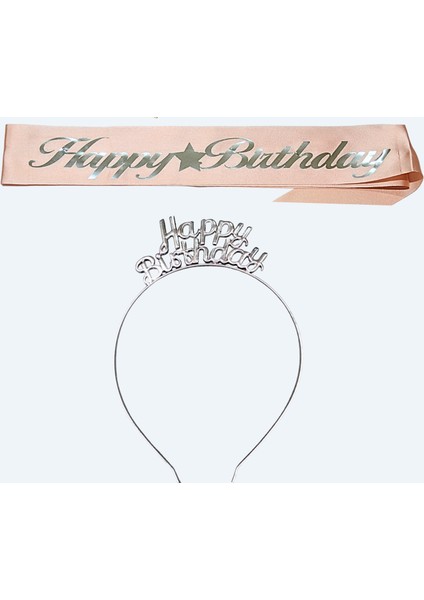 Happy Birthday Yazılı Metal Taç ve Kuşak & Pembe Gümüş Kuşak Gümüş Taç