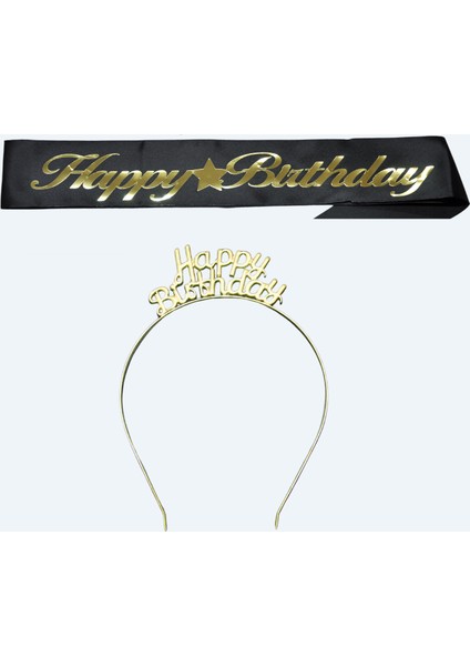Happy Birthday Yazılı Metal Taç ve Kuşak & Siyah Altın Kuşak Altın Taç