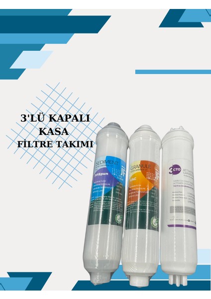 Kapalı Kasa Su Arıtma Cihazı Filtre Seti (3'lü Set)