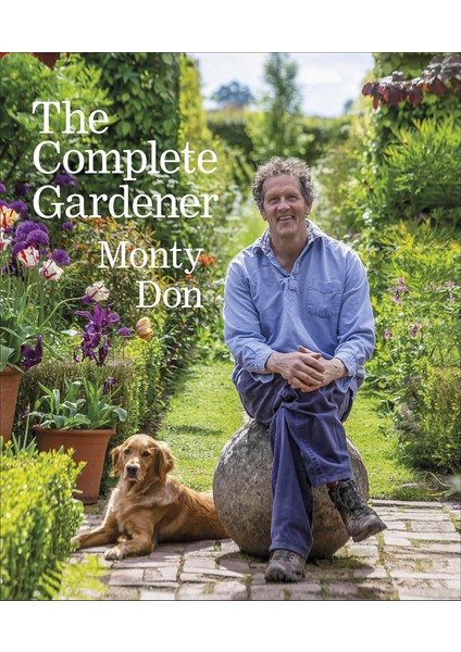 The Complete Gardener - Monty Don