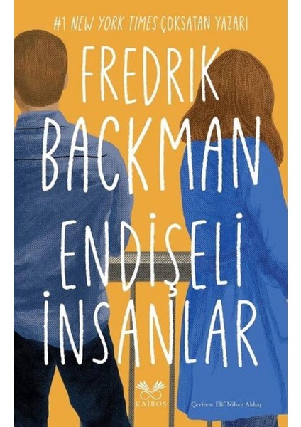 Endişeli İnsanlar - Fredrik Backman