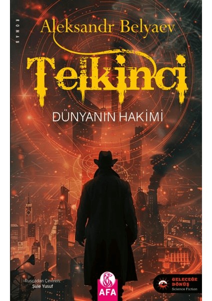 Telkinci - Dünyanın Hakimi