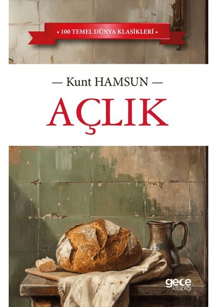 Açlık - Knut Hamsun