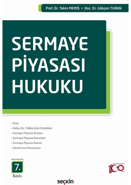 Sermaye Piyasası Hukuku - Tekin Memiş