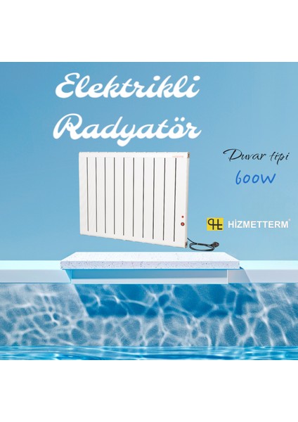 Hizmetterm Alüminyum Elektrikli Radyatör 600 Watt 60C Termostatlı 50 x 80 cm