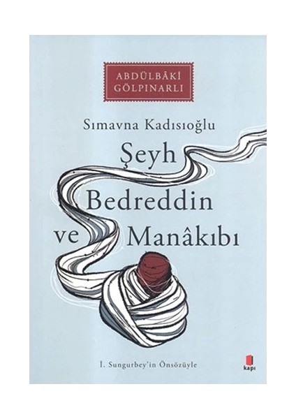 Şeyh Bedreddin ve Manâkıbı