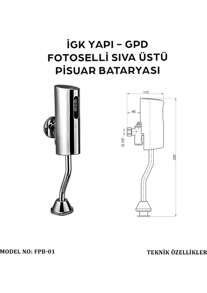 Igk Yapı - Gpd FPB01 Fotoselli Pisuvar Bataryası (Sıva Üstü)