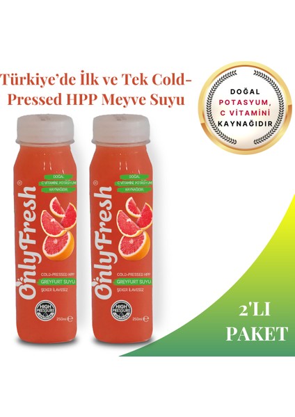 Only Fresh Greyfurt Suyu Taze Soğuk Sıkım 5 Al (10 Adet) 3 Öde (6 Adet) Çeşit Seçenekli