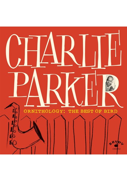 Charlie Parker - Ornithology: The Best Of Bird (Plak)