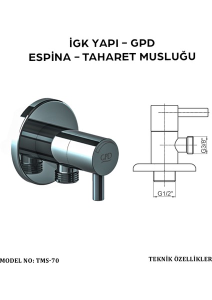 TMS70 Espina Taharet Musluğu