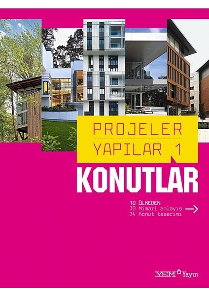 Projeler Yapılar 1 Konutlar