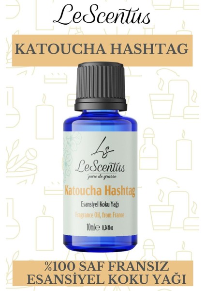 Katoucha Hashtag Esansiyel Koku Yağı Buhurdanlık Yağı Difüzör Hobi Esansı Oda Ortam Kokusu 10ml