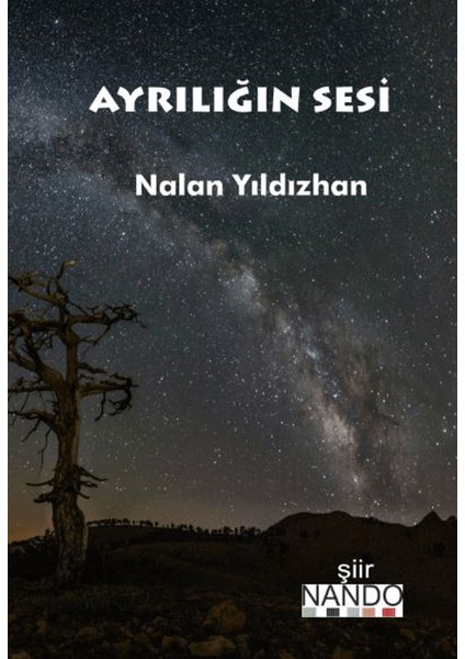 Ayrılığın Sesi - Nalan Yıldızhan