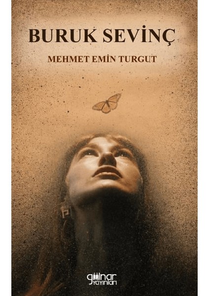 Buruk Sevinç - Mehmet Emin Turgut