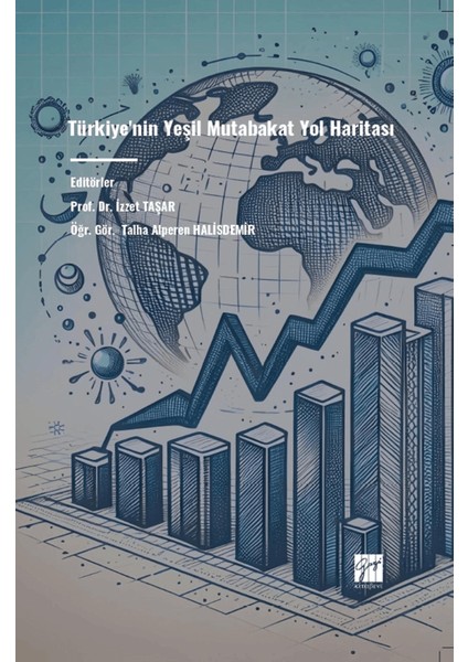 Türkiye'nin Yeşil Mutabakat Yol Haritası