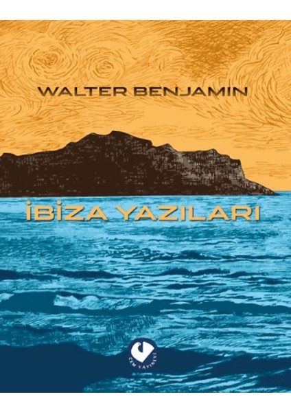 İbiza Yazıları - Walter Benjamin