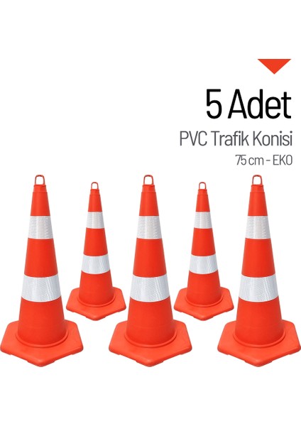 5'Li Pvc Trafik Konisi Seti 75 Cm Eko Trafik Dubası