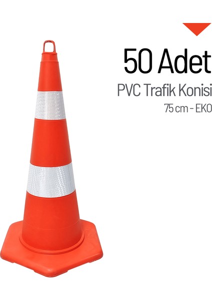 50'Li Pvc Trafik Konisi Seti 75 Cm Eko Trafik Dubası