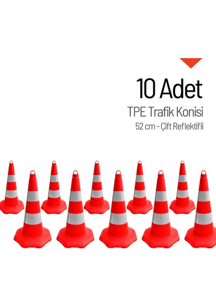 10'Lu Tpe Trafik Konisi Seti 52 Cm Çift Reflektifli Trafik Dubası
