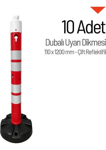 10'lu Dubalı Uyarı Dikmesi Seti 110 x 1200 mm Çift Reflektifli
