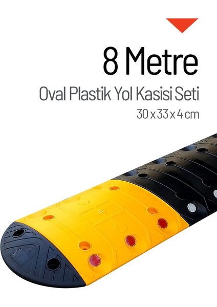 Oval Plastik Hız Kesici Set, Yol Kasisi 8 metre