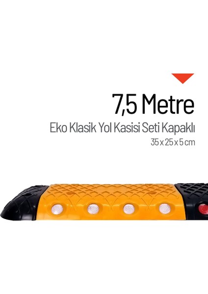 Eko Klasik Hız Kesici Set Kapaklı Plastik, Yol Kasisi 7,5 metre