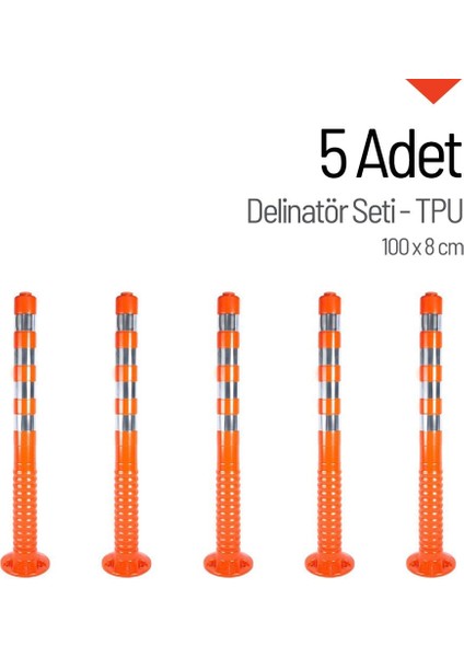 Delinatör 100 x 8 cm (TPU) 5 Adet, Esnek Trafik Bariyeri
