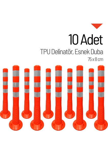 10'lu Delinatör Seti 75 x 8 cm Tpu, Esnek Duba